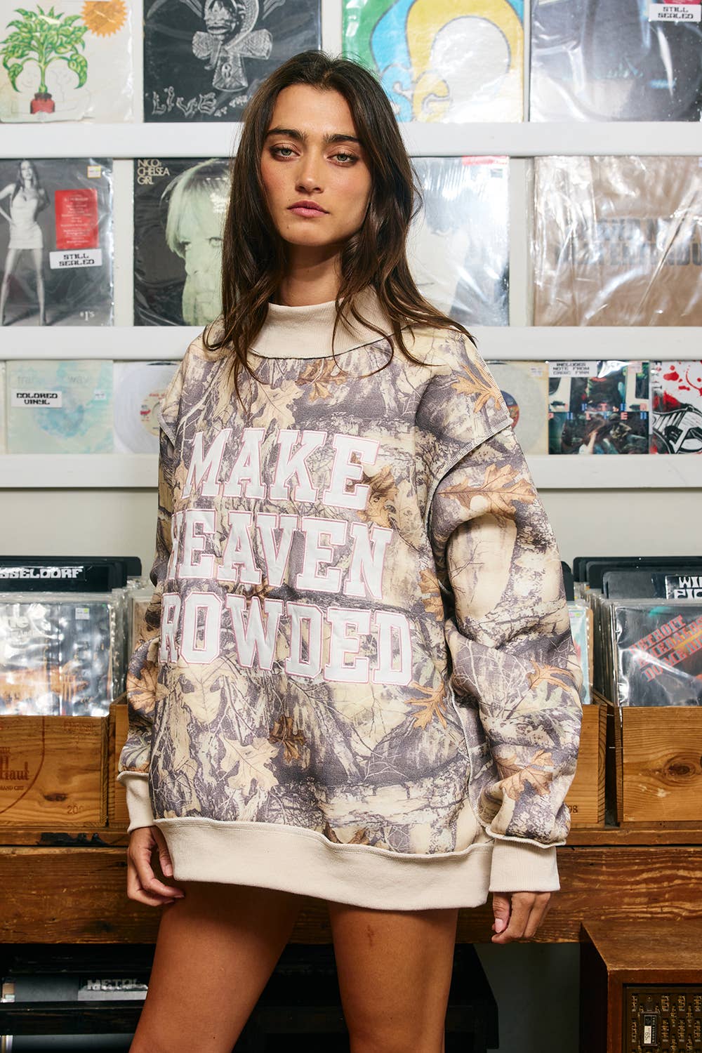 Make Heaven Crowded Mock-Neck Sweatshirt