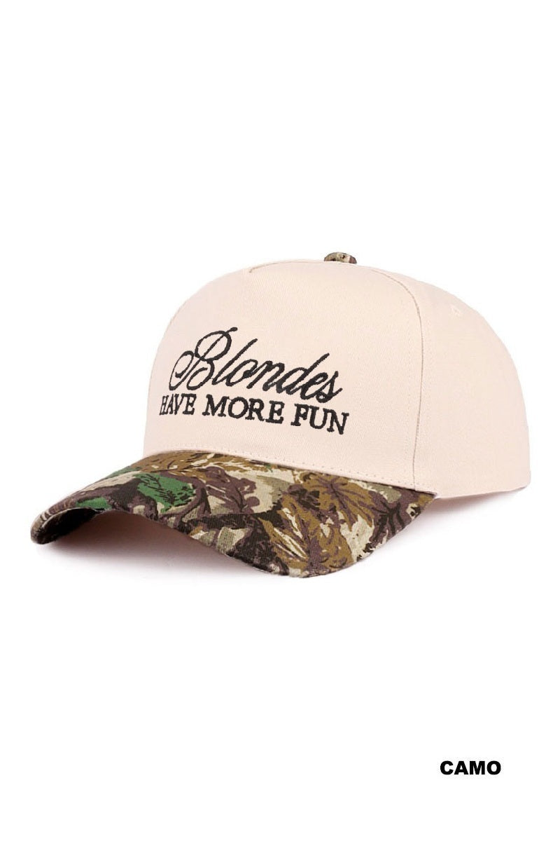 Blondes Have More Fun Hat - CAMO
