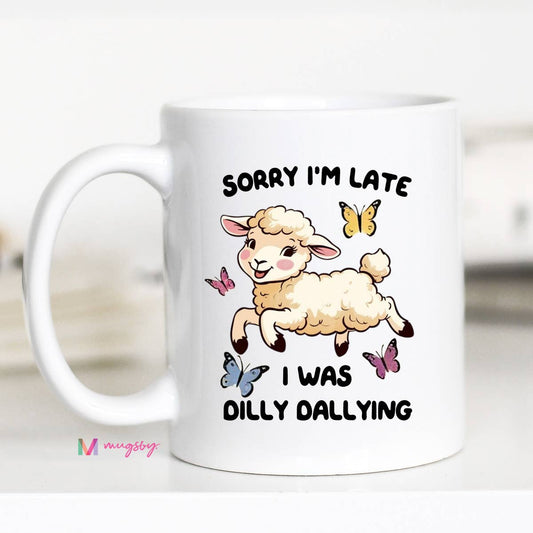 Dilly Dallying Coffee Mug