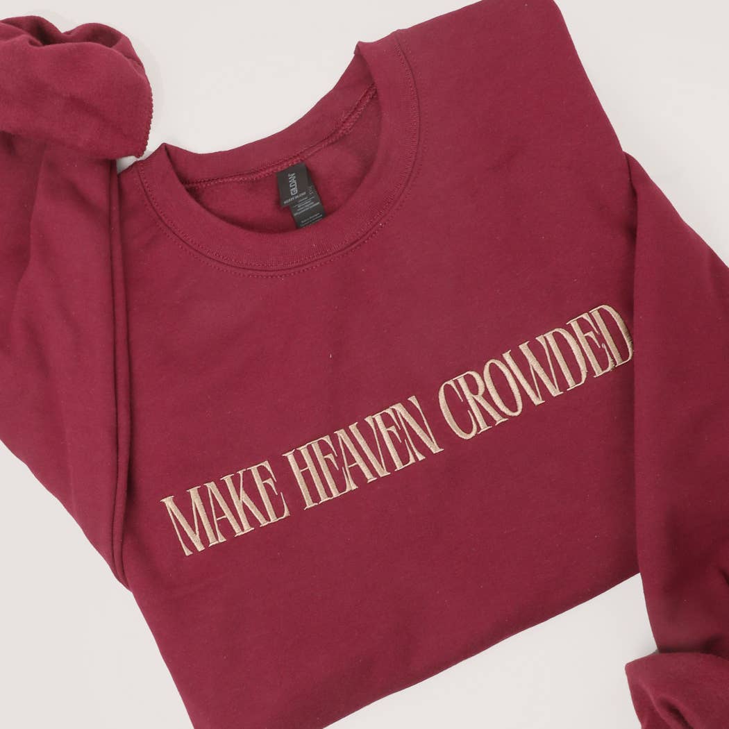 MAKE HEAVEN CROWDED Sweatshirt - Red